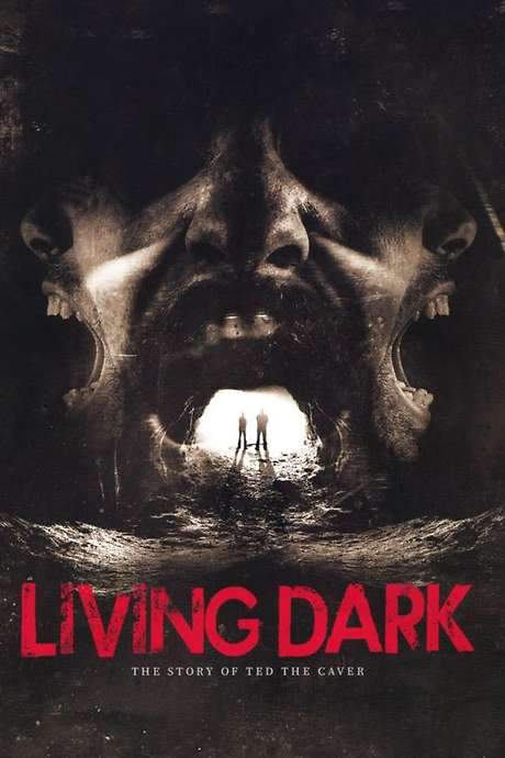 Living Dark: The Story of Ted the Caver